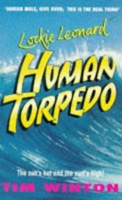 book cover of Lockie Leonard, Human Torpedo by Tim Winton