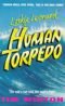 Lockie Leonard, Human Torpedo