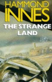 book cover of Strange Land by Hammond Innes