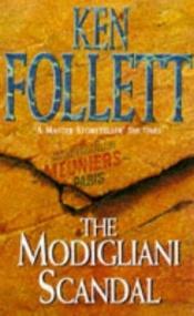 book cover of Lo Scandalo Modigliani by Ken Follett