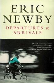 book cover of Departures & arrivals by إريك نيوبى