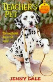 book cover of Teacher's Pet (Puppy Patrol) P by Ben M. Baglio