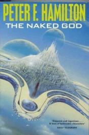 book cover of The Naked God by Πήτερ Φ. Χάμιλτον