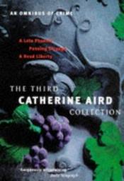 book cover of The Third Catherine Aird Collection by Catherine Aird