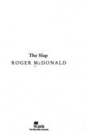 book cover of The Slap by Roger McDonald