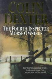 book cover of The Fourth Inspector Morse Omnibus by Colin Dexter