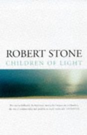 book cover of Children of light by Robert Stone