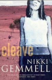 book cover of Cleave by Nikki Gemmell