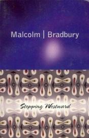 book cover of Stepping westward by Malcolm Bradbury