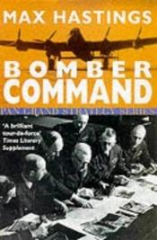 book cover of Bomber Command by Max Hastings
