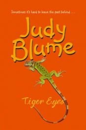 book cover of Tiger Eyes by Джуді Блум