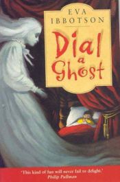 book cover of Dial-a-Ghost by Εύα Ίμποτσον