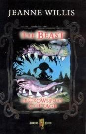 book cover of The Beast of Crowsfoot Cottage (Shock Shop) by Jeanne Willis