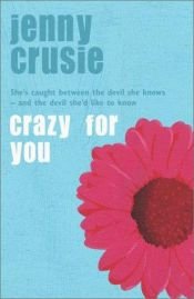 book cover of Crazy for you by Jennifer Crusie