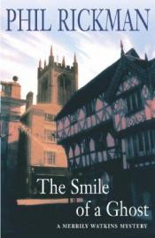 book cover of The Smile of a Ghost by Phil Rickman