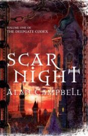 book cover of Scar Night. Die Kettenwelt-Chroniken 01 by Alan Campbell