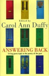 book cover of Answering Back by Carol Ann Duffy