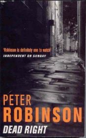 book cover of Dead Right by Peter Robinson