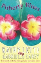 book cover of Puberty Blues (Unabridged) by Kathy Lette