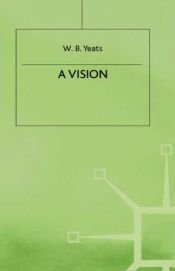 book cover of A Vision by วิลเลียม บัตเลอร์ เยตส์