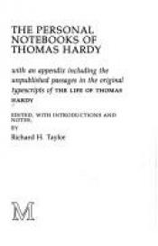 book cover of The Personal Notebooks of Thomas Hardy: With an Appendix Including the Unpublished Passages in the Original Typescripts by Томас Харди