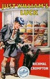 book cover of Just William's luck by Richmal Crompton