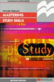 book cover of Mastering Study Skills (Macmillan Master) by R. Freeman