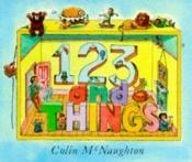 book cover of 123 and Things (Picturemac) by Colin McNaughton