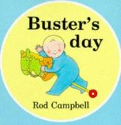 book cover of Buster's Day by Rod Campbell