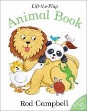 book cover of Lift-the-Flap Animal Book (New cov) by Rod Campbell