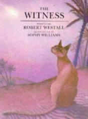 book cover of The Witness by Robert Westall