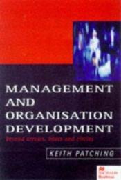 book cover of Management and Organisation Development by Keith Patching