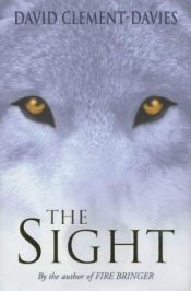 book cover of The Sight by David Clement-Davies