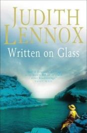 book cover of Written On Glass by Judith Lennox