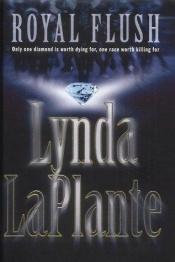 book cover of Royal flush by Lynda La Plante