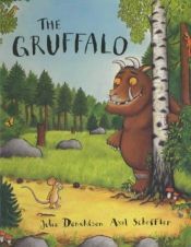 book cover of The Gruffalo by Axel Scheffler|朱莉娅·唐纳森