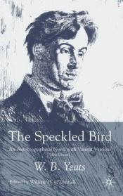 book cover of Speckled Bird by W. B. Yeats