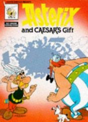 book cover of Asterix e o Presente de César by R. Goscinny