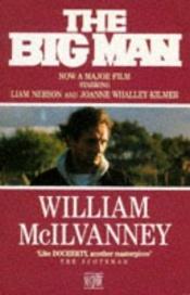 book cover of The Big Man by William McIlvanney