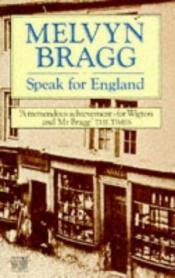 book cover of Speak for England by Melvyn Bragg