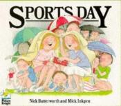 book cover of Sports Day! by Nick Butterworth