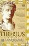Ich, Tiberius. Erinnerungen eines Tyrannen.