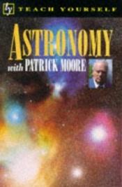 book cover of Astronomy by 帕特里克·穆尔