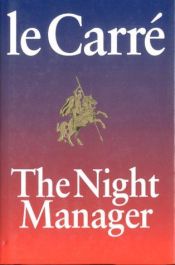 book cover of The Night Manager by ஜான் லே காரே