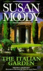 book cover of Den italienske have by Susan Moody