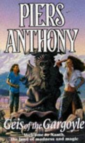 book cover of Geis of the Gargoyle (The Magic of Xanth) by Piers Anthony