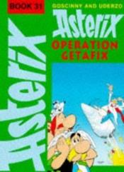book cover of Operation Getafix by R. Goscinny