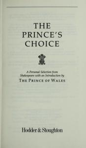 book cover of The Prince's Choice: A Personal Selection from Shakespeare by the Prince of Wales by Уильям Шекспир