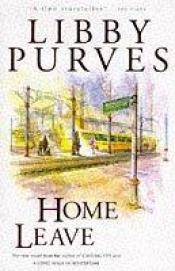 book cover of Home Leave by Libby Purves