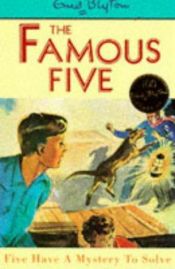 book cover of Famous Five #20 Five Have a Mystery to Solve by איניד בלייטון